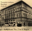 Symphony No. 7: Toscanini / Philharmonic Society of New York / Ansfelden / Pseudo-Stereo