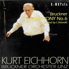 Symphony No. 6: Kurt Eichhorn / Bruckner Orchestra Linz / Camerata CD