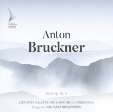 April, 2025: Symphony No. 4: Gintares Rinkevicius / Lithuanian National Symphony Orchestra