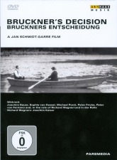 Bruckner's Decision (1993/94)