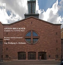 Symphony No. 5: Wolfgang Hofmann / Bruckner Symphony Orchestra Stuttgart