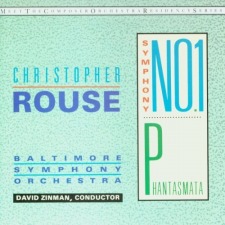 Christopher Rouse: Symphony No. 1