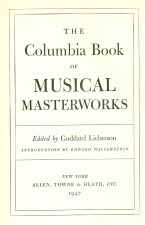 Lieberson, Goddard: From The Columbia Book of Musical Masterworks