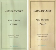 July, 2018: Roberto Ferrazza's Completion of the Bruckner Ninth Finale