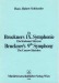 Schoenzeler, Hans-Hubert: Bruckner's Ninth Symphony - The Cracow Sketches