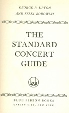 Upton, George: From the Standard Concert Guide