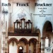 September, 2017: Organ Transcriptions of Bruckner's Symphonies / Erwin Horn