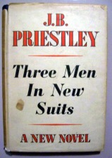 Priestley: John Boynton: Three Men in New Suits (1945)