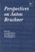 Howie, Crawford, etc.: Perspectives on Anton Bruckner