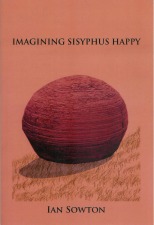 Sowton, Ian: Imagining Sisyphus Happy