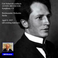CD - Symphony No. 9 / Carl Schuricht / Berlin Reichssendersorchester / 1937 / Most complete edition!