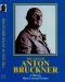 The Life of Anton Bruckner / Hans Conrad Fischer's Epic Film on DVD!